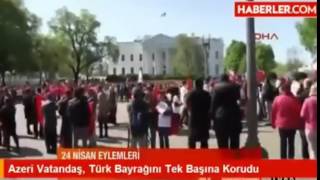 Azərbaycanlı türk bayrağını tək başına qorudu