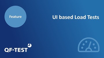 QF-Test for UI based Load Tests | GUI Test Tool for Java, Web, Android and Windows