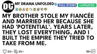My Brother Stole My Fiancée And Married Her Because She Had Potential  Years Later, They Lost