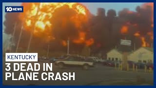 At Least 3 Dead, 11 Injured After UPS Cargo Plane Crashes In Kentucky | 10 News
