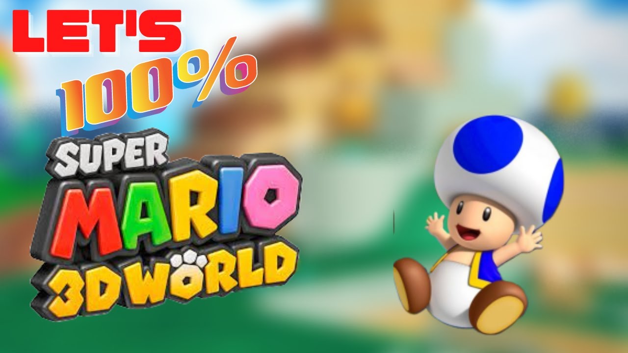 Champions Road Mario 3d World