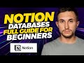 Notion databases full guide for beginners 2023 notion tutorial