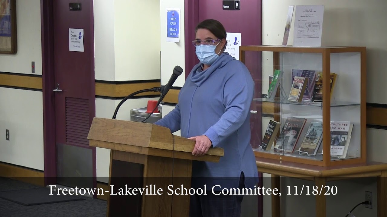 FreetownLakeville School Committee, 11/18/20 YouTube