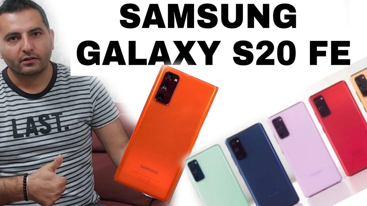 Samsung Galaxy S20 Fe Hülle Selbst Gestalten SAMSUNG GALAXY S20 FE / GALAXY S20 FE KUTU AÇILIŞI / snapdragon