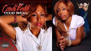 Candi Redd- Cigarillo (feat. Sydnee Jane) (2009)