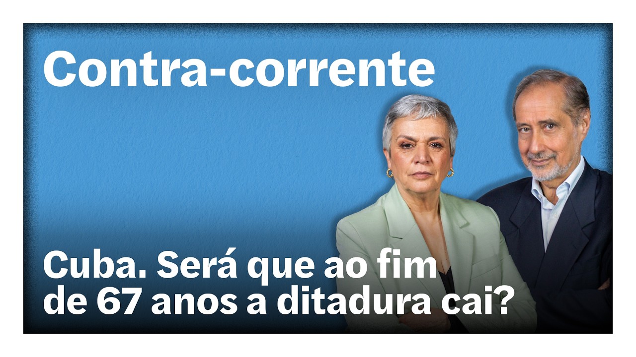 Cuba. Será que ao fim de 67 anos a ditadura cai? | Contra-Corrente em direto