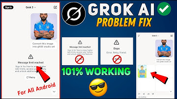 Grok Ai Oops Error Retry Friend Problem Solve | Grok Ai Message Limit reached Problem Solve