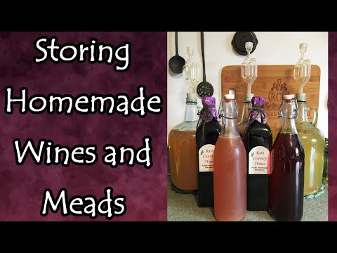 Storing Homemade Wines and Meads