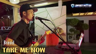 Take Me Now  Bread  Sweetnotes Cover