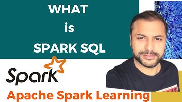 What is Spark SQL | Spark Tutorial | Interview Question
