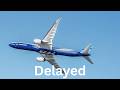 The most delayed aircraft in boeings history. Adventureswithowencomedy