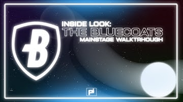 Inside Look: Bluecoats 2023 MainStage Walkthrough
