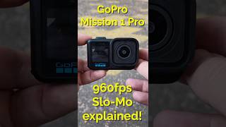 GoPro Mission 1 Pro 960fps mode explained!