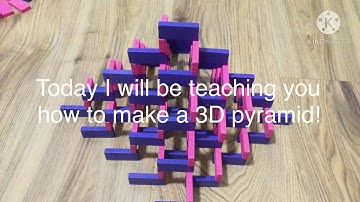 How to make a 3D domino pyramid!
