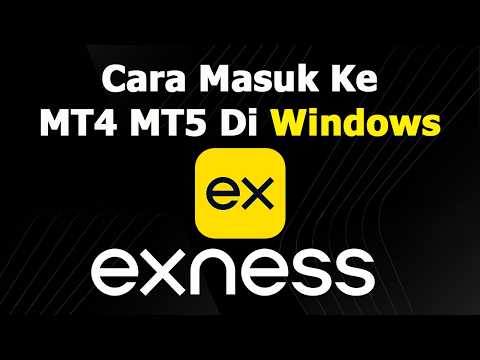 Exness - Cara Masuk Ke MT4 MT5 Di Windows