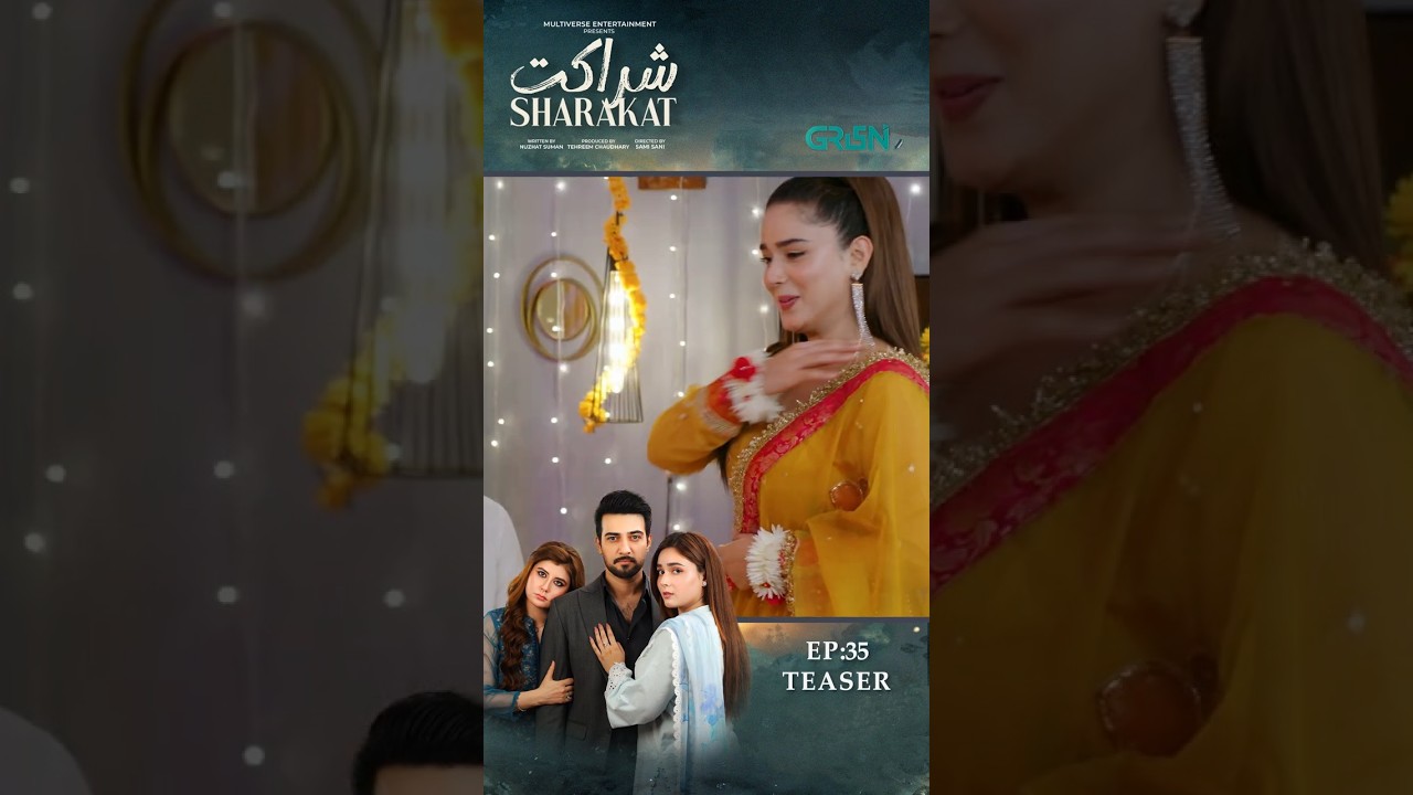 Sharakat Next Epiosde 35 Teaser ✨