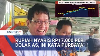 Rupiah Hampir Sentuh Rp17.000 per Dolar AS, Menkeu Purbaya Yudhi Sadewa Optimistis Akan Menguat