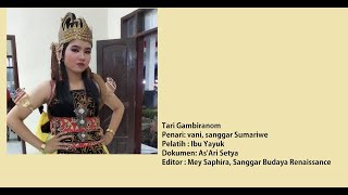 TARI GAMBIRANOM #tarigambiranom #taritradisional #wayangorang #sanggarbudayarenaissance #tariklasik