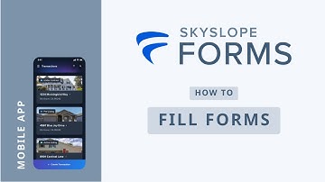 SkySlope Forms Mobile App - How to Fill Forms