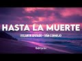 Eslabon Armado Iván Cornejo HASTA LA MUERTE LETRA LYRICS 
