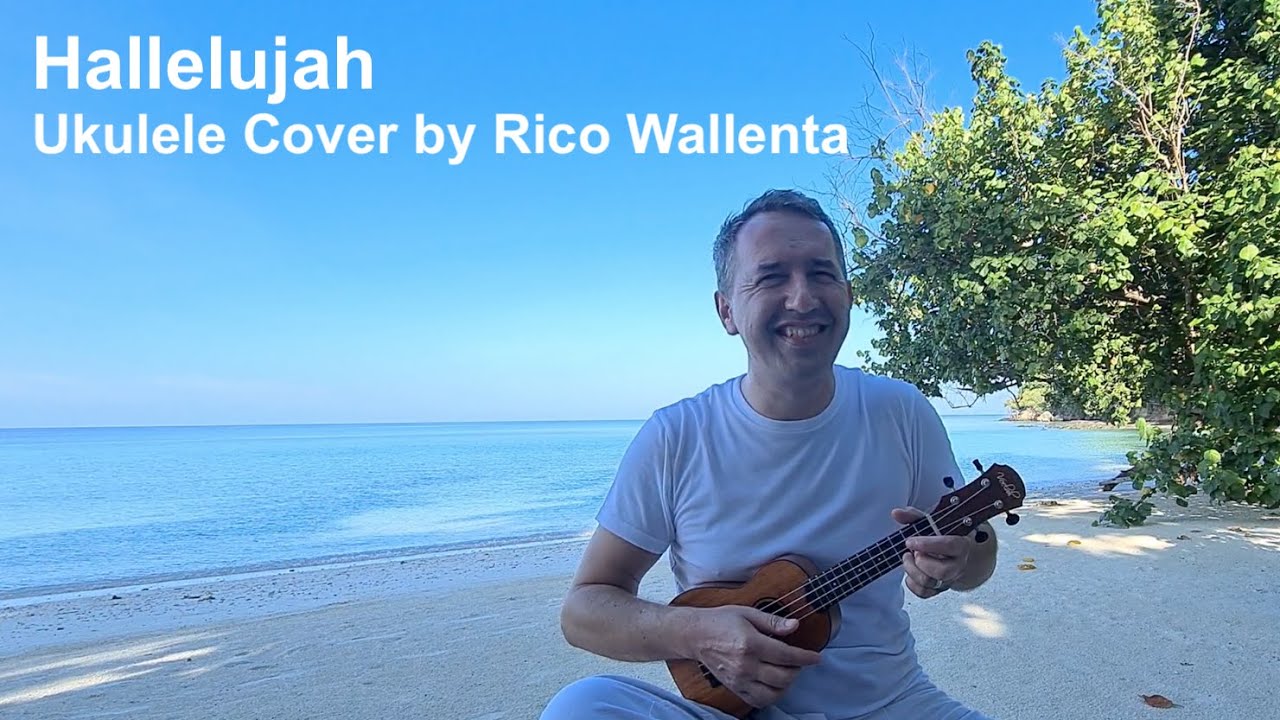 Hallelujah, Ukulele Cover by Rico Wallenta, Original by Leonard Cohen