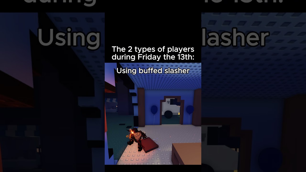 Different players during Friday the 13th be like: