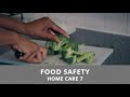 Home Care 7: Food Safety - BVS Training