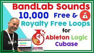 BandLab Sounds - 10,000 Free & Royalty Free Loops For Ableton Logic Cubase
