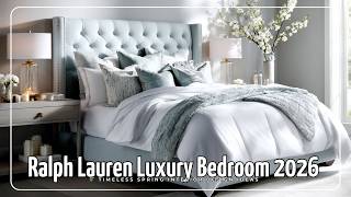 Ralph Lauren Luxury Bedroom 2026 🌿 Timeless Spring Interior Design Ideas screenshot 1