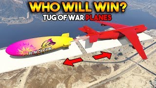 GTA 5 ONLINE : TUG OF WAR PLANE EDITION (WHO WILL WIN?)
