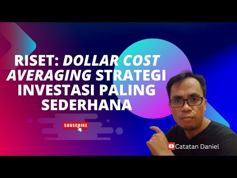 Strategi Investasi Paling Menguntungkan Menurut Hasil Riset: Dollar Cost Averaging