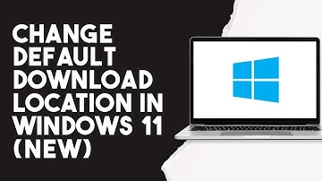 How To Change Default Download Location In Windows 11 (New)