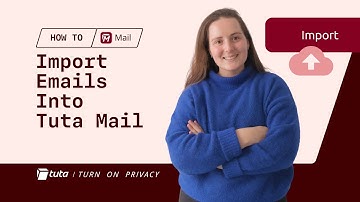 How to Import Emails Into Tuta Mail (Quick & Easy)