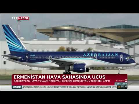 Azerbaycan Hava Yolları Nahçıvan Seferini Ermenitan Üzerinden yaptı