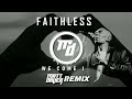 Faithless - We Come 1 (Matt Daver Remix) [2015]