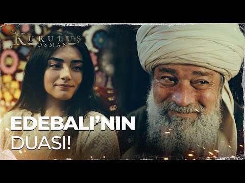 Edebalı'nın, Bala Hatun için duası..- Kuruluş Osman 68. Bölüm