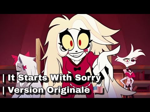 Hazbin Hotel - It Starts With Sorry