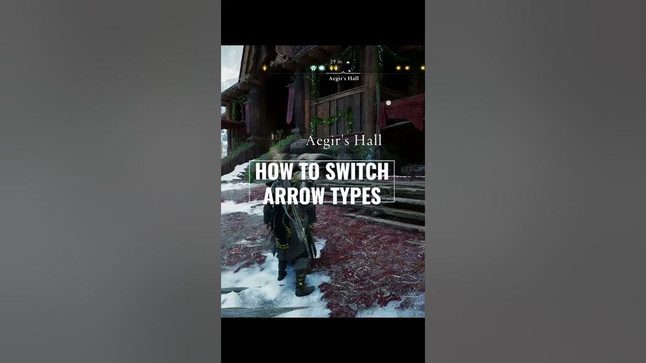 How to switch arrow types ac valhalla assassin s creed valhalla youtube