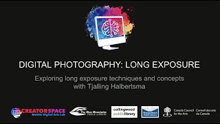 Digital photography: long exposure ...