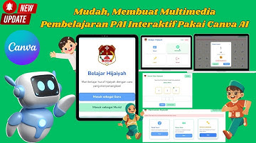 🛑 KEREN, Hanya 5 Menit ⏰, membuat Multimedia Pembelajaran Interaktif PAI dengan CANVA AI 🎓