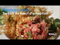 Gastronomie  tartare de buf dexception 