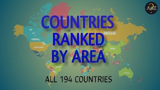 Countries Ranked by Largest Land Area | Countries Size Comparison | ALL 194 Countries