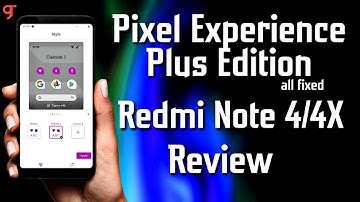Pixel Experience Plus Edition update for Redmi Note 4X/4 (Mido) Review - All bug fixed & Unofficial