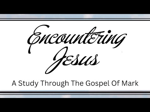 Encountering Jesus | The Withered Hand | Mark 3:1-12