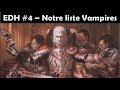 Edh 4  amlioration du deck vampires edgar markov  commander 2017