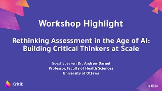 Workshop Highlight: Kritik enables Prof. Darnel to get students ready for the real world
