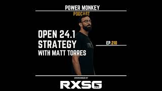 Famous PMPC210 - Open 24.1 Strategy with Matt Torres Profile