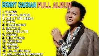 DENNY CAKNAN FULL ALBUM - DUMES - TAMAN JURUG || TERBARU 2023