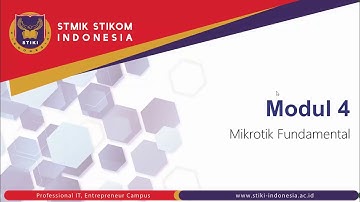Mikrotik Fundamental (Video Kampus) - Kuliah Jaringan Komputer