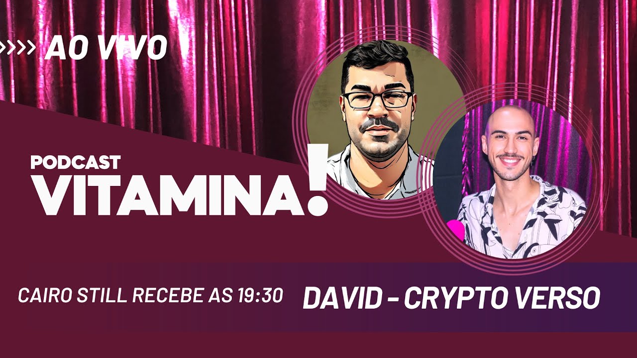 VITAMINA PODCAST - DAVID AFONSO (CRYPTO VERSO) #francasp #franca #bitcoin  #criptomoedas #dinheiro